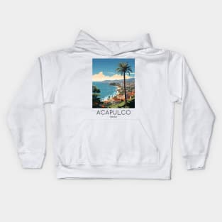 A Vintage Travel Illustration of Acapulco - Mexico Kids Hoodie